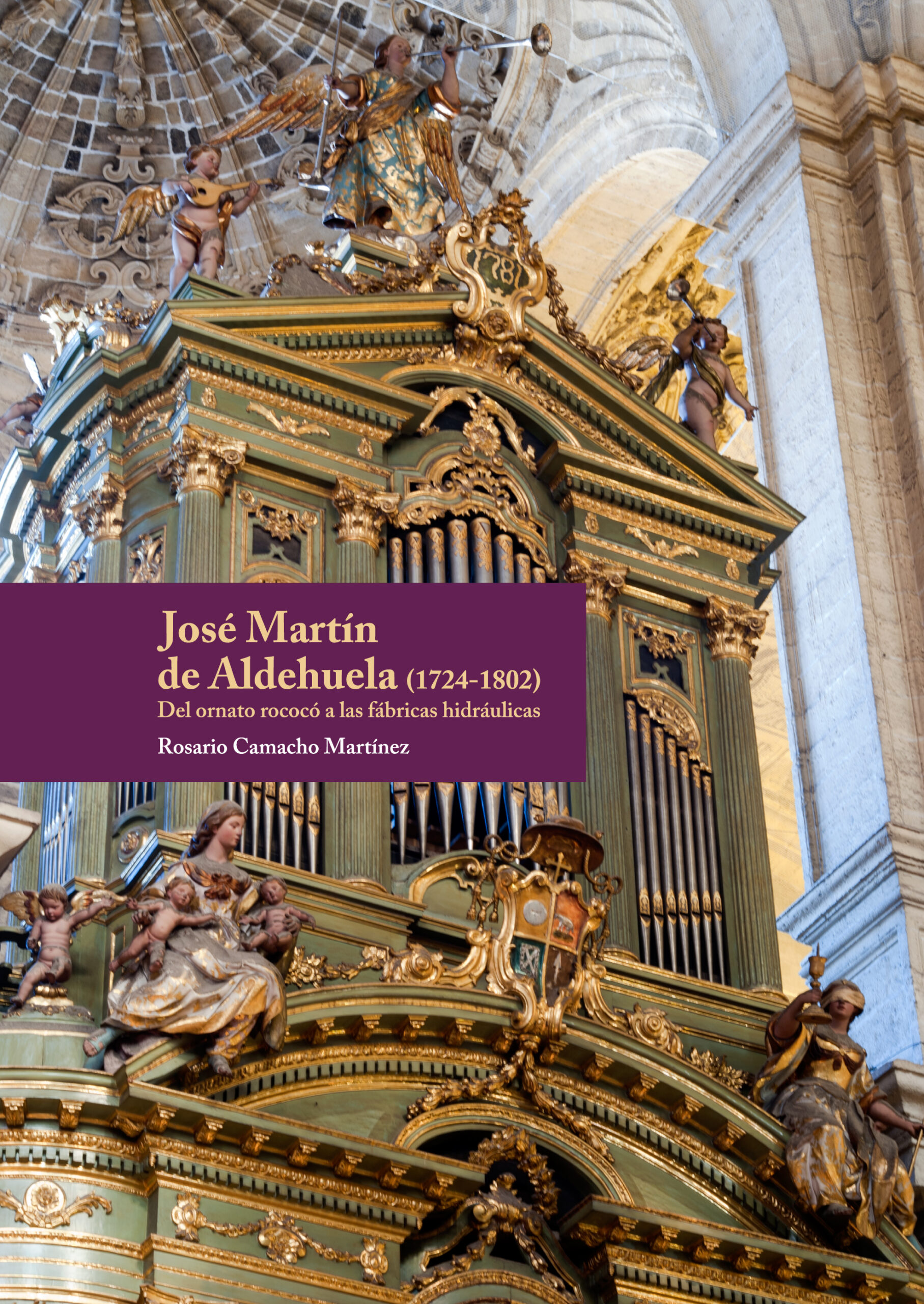 En este momento estás viendo José Martín de Aldehuela (1734-1802). Del ornato rococó a la arquitectura hidráulica.