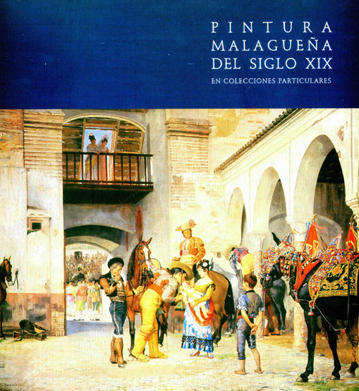 Lee más sobre el artículo Pintura malagueña del siglo XIX