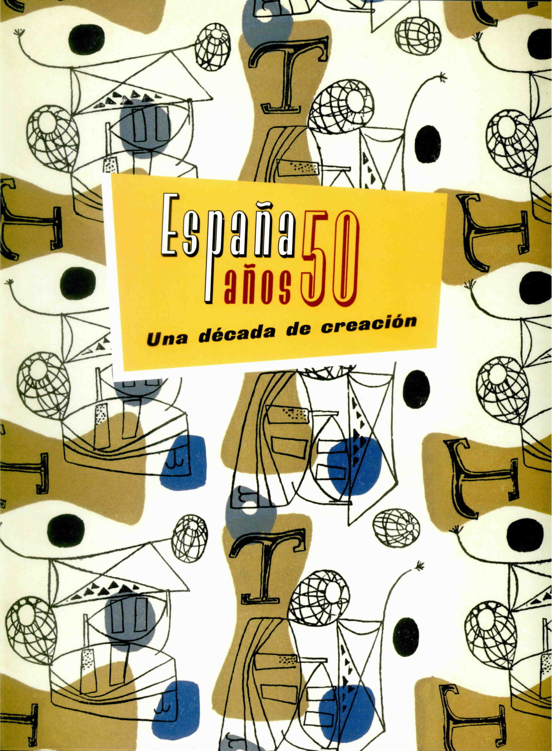 En este momento estás viendo Catálogo Exposición ‘España años 50. Una década de creación’