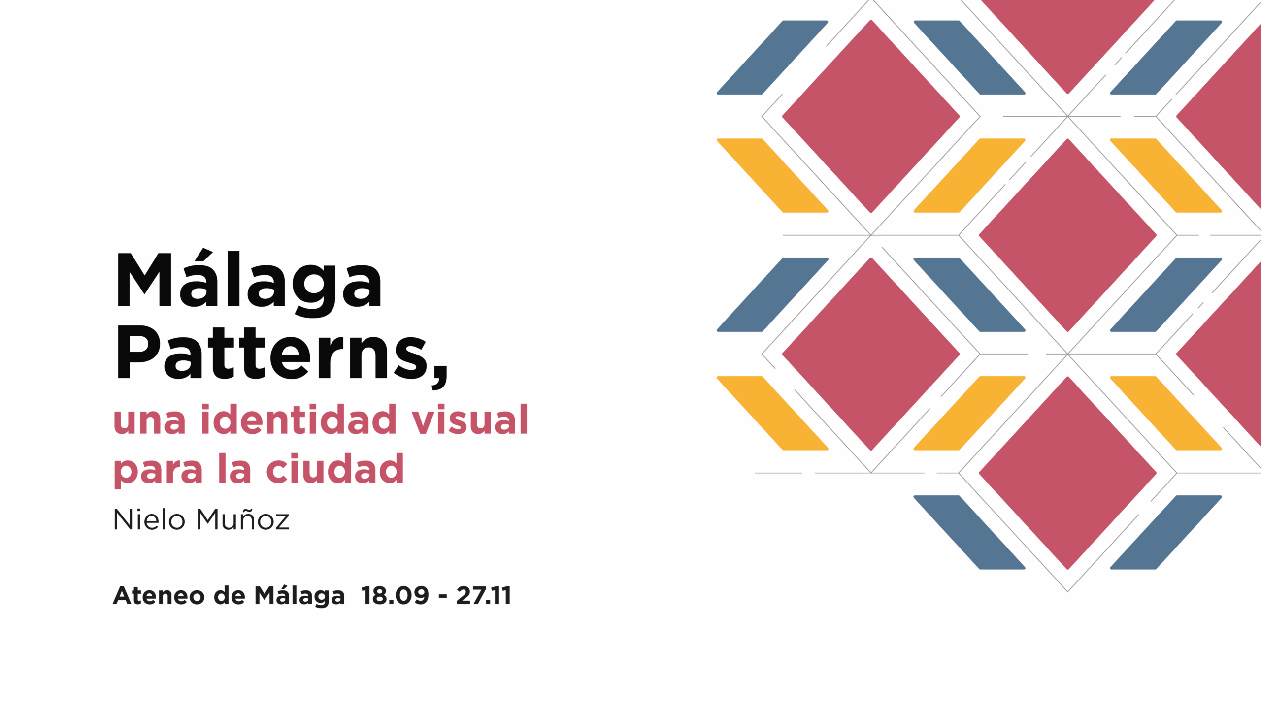 Lee más sobre el artículo Exposición ‘Málaga Patterns: una identidad visual para la ciudad’